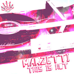 Marzetti - This is Hot