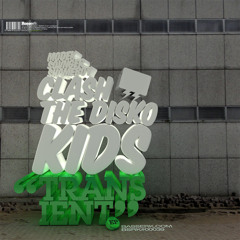 Clash the Disko Kids - Transcient (Sovnger remix) PREVIEW