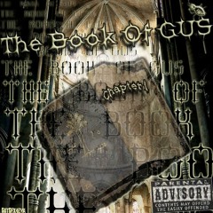 THE BOOK OF GUS CHAPTER.1