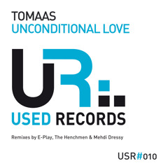 Tomaas - Unconditional Love (Mehdi Dressy Remix)