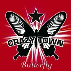 CrazyTown - Butterfly (Skinny.B 'Hate It or Love It' Mashup)