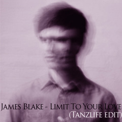 James Blake - Limit To Your Love (Tanzlife edit) FREE DOWNLOAD