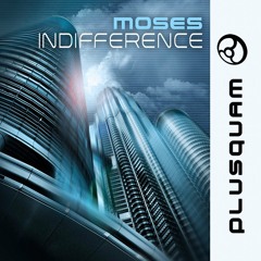 Moses - Indifference (Plusquam Records)
