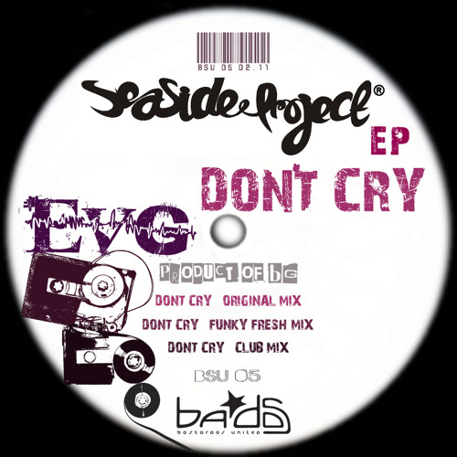 EVG - Don't Cry (original mix)