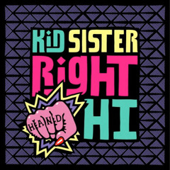 Kid Sister - Right Hand Hi (Caspa remix) (Teslow & Skeptik refix)