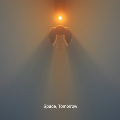 Space, Tomorrow