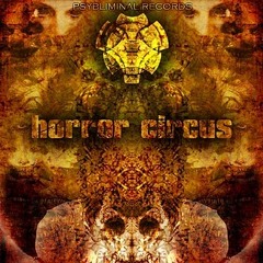Fck ur mind wth horror circus