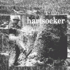 HARTSOEKER - Trapped In Hate