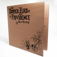 The Doomed Bird of Providence - Fedicia Exine