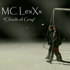 "Clouds of Grey" - Prod. By: Nothing Special