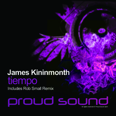James Kininmonth - Tiempo - Rob Small Remix