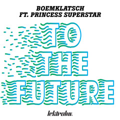 TO THE FUTURE (edit less vocal edit)