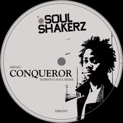 J:Kenzo ''Conqueror''(DJ Heny.G Soul Remix)