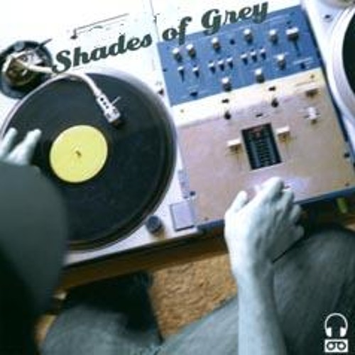 Shades of grey - Dj Set November 2010