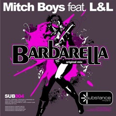 MITCH BOYS- BARBARELLA (ERIC HARARY UNRELEASED 2010 REMIX)