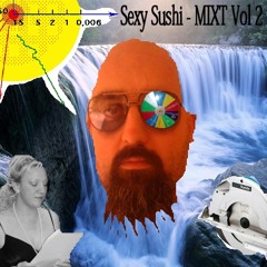 Sexy Sushi - Mixt Vol 2