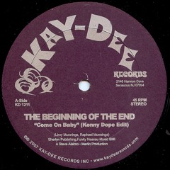 KD-1211 Come On Baby/Kenny Dope Edit-Beginning Of The End