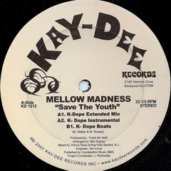 KD-1212 Save The Youth/Kenny Dope Mix-Mellow Madness