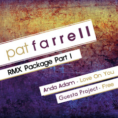 Guesta Project - Free - Pat Farrell Remix