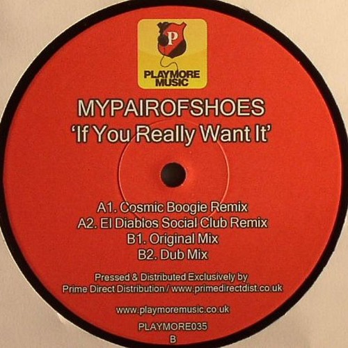 MyPairOfShoes - If You Really Want It (Original Disco Mix)