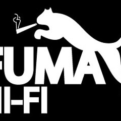 Stream Fuma Hi Fi music | Listen to songs, albums, playlists for free on  SoundCloud