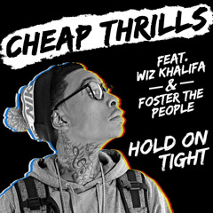 Hold On Tight (Feat. Wiz Khalifa & Foster The People)