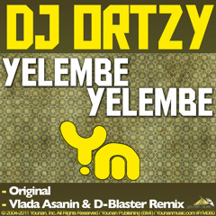DJ Ortzy - Yelembe ( Vlada Asanin &amp; D-Blaster Remix ) OUT NOW