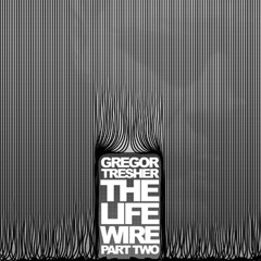 Gregor Tresher - Awaking Life Inside