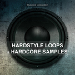 Hardstyle Loops and Hardcore Samples