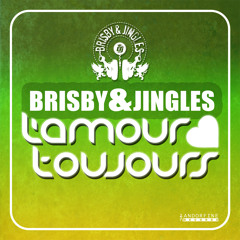 Brisby & Jingles - L amour Toujours (Black Toys Radio)