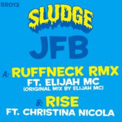 Elijah Mc - Ruffneck  (JFB Remix)