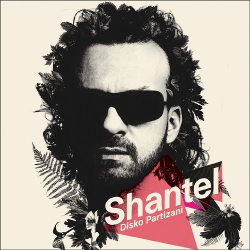 Shantel - Disko Boy