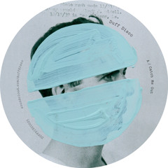 DUFFDISCO005 - Catch Me Out [Download Here] Please read description