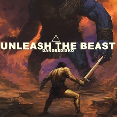 Unleash The Beast