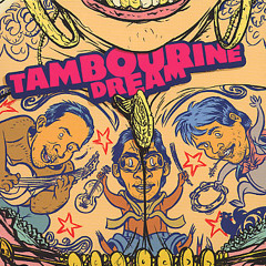 Tambourine Dream