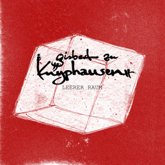Gisbert zu Knyphausen - Leerer Raum (7" Mix)