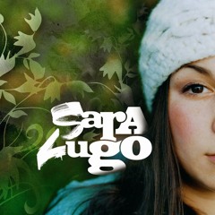 Sara Lugo - Mother & Child (Acoustic version)