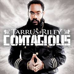 Tarrus Riley - Love's Contagious