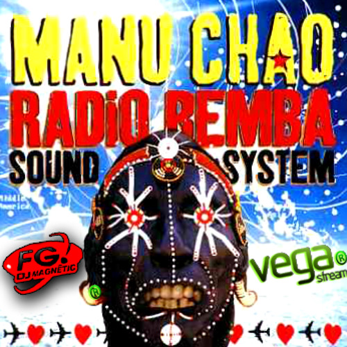 Manu Chao - Radio Bemba Sound System Manu Chao - Radio Bemba Sound System