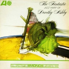 Dorothy Ashby - Tornado