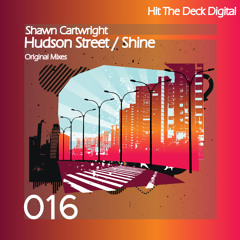 Shawn Cartwright - Hudson Street [Hit The Deck]
