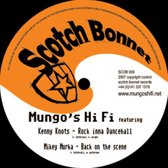 SCOB009 A2 - Mungo's Hi Fi feat. Mikey Murka – Back on the scene