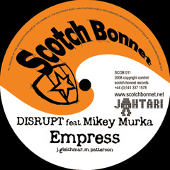 SCOB011 A - Disrupt feat. Mikey Murka - Empress