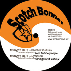 SCOB014 A1 - Mungo's Hi Fi feat. Brother Culture - Talk to the People