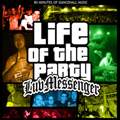 Luv Messenger - Life Of The Party