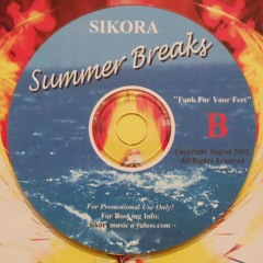 Summer Breaks B  Funk For Your Feet