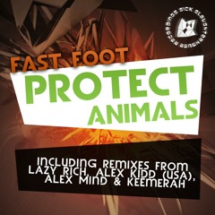 Fast Foot - Protect Animals (Lazy Rich Remix) (SICK SLAUGHTERHOUSE) PREVIEW