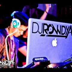 DJ ROWDY A NOTHIN ON YOU REMIX!