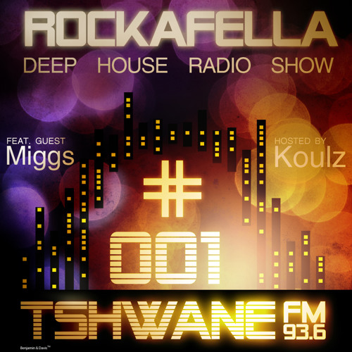Stream Rockafella | Deep House Radio | #001 Miggs Foreal (Soul Candi/South  Africa) by rockafella936 | Listen online for free on SoundCloud