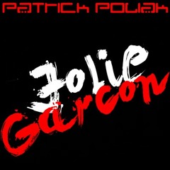 Lolita - Jolie Garçon (Patrick Poliak Remix)